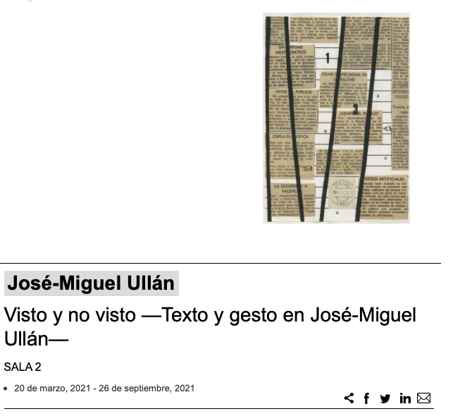 Exposición "Visto y no visto –Texto y gesto en José-Miguel Ullán–"